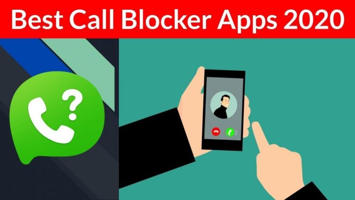 6 Best Call Blocker Apps for Android 2022