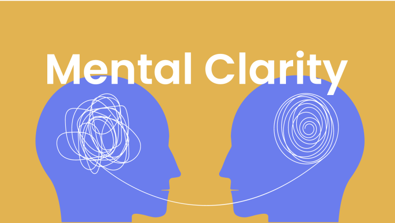 Mental Clarity: Ways To Gain Focus And Reduce Stress